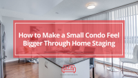 How to Make a Small Condo Feel Bigger Through Home Staging