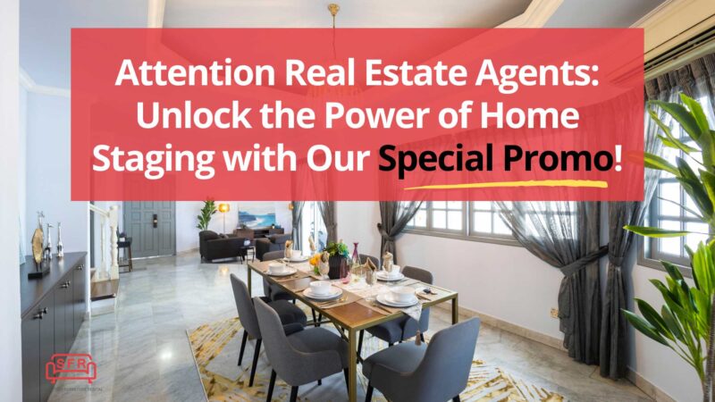 Attention Real Estate Agents: Unlock the Power of Home Staging with Our Special Promo!